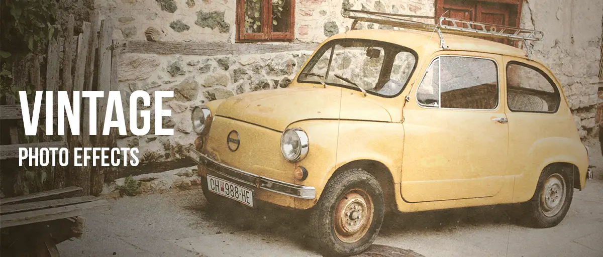A faded yellow Fiat 600 parked beside a stone farmhouse wall, warm-toned and grainy like an old print. Overlaid text reads: Vintage Photo Effects
